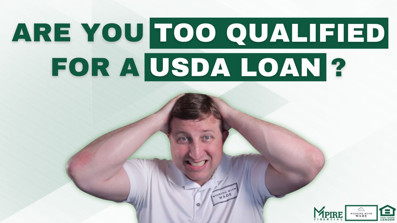 Are you too qualified for a USDA loan?