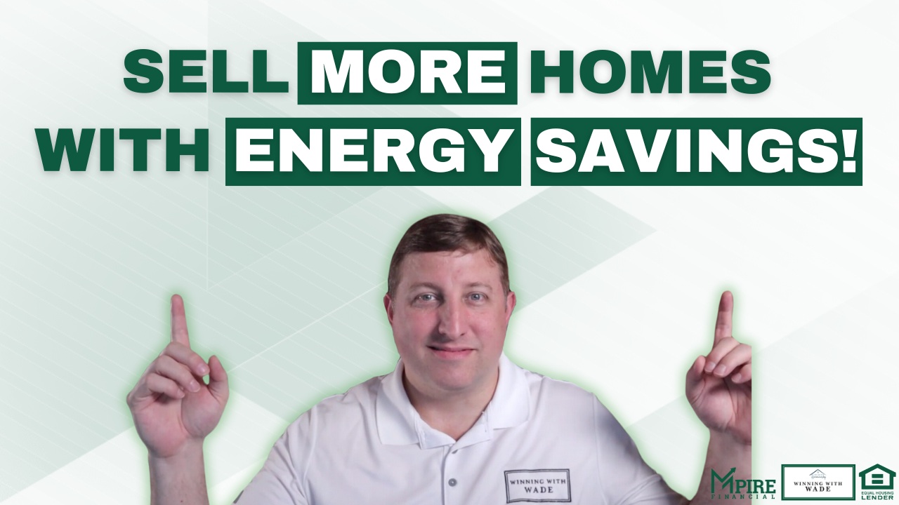 Homestyle energy mortgage - Sell more homes with Energy Savings