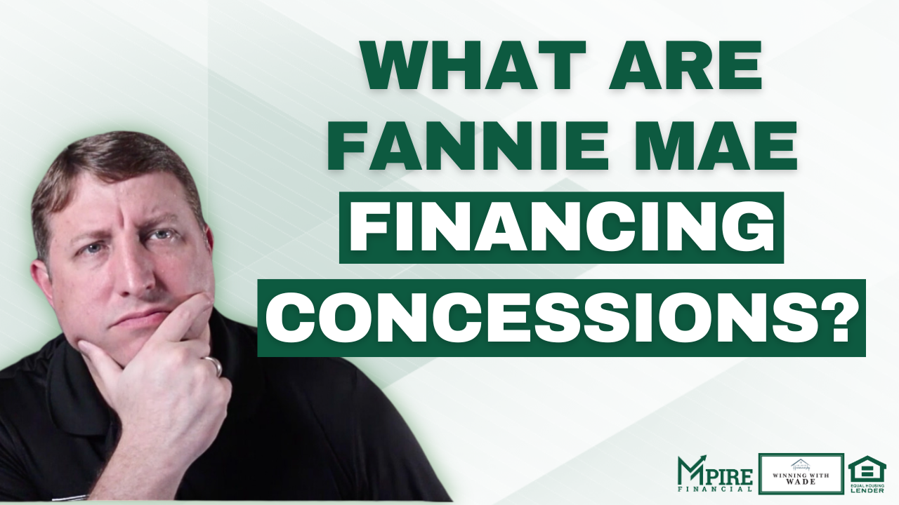 What are fannie mae financing concessions?