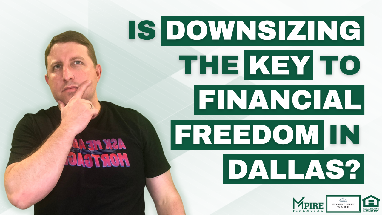 Retirement - Is downsizing the key to financial freedom in dallas?