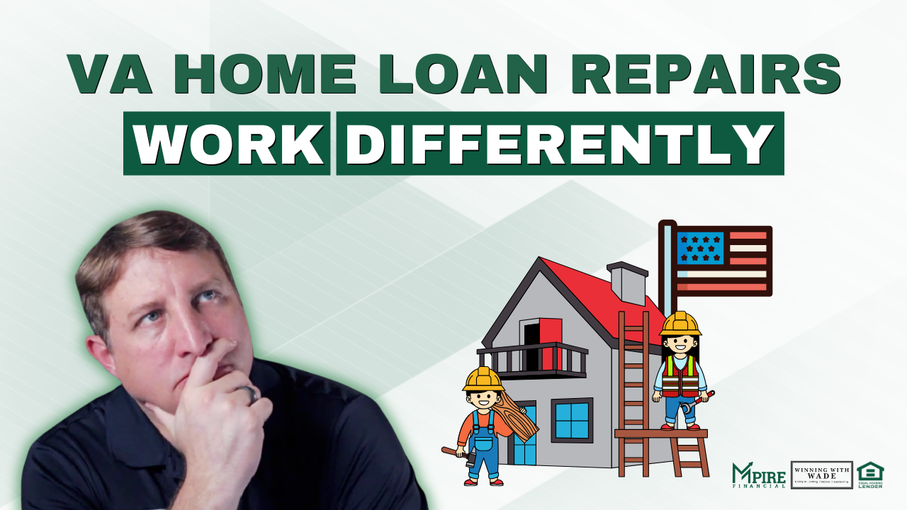 VA Loan Repairs and Renovations