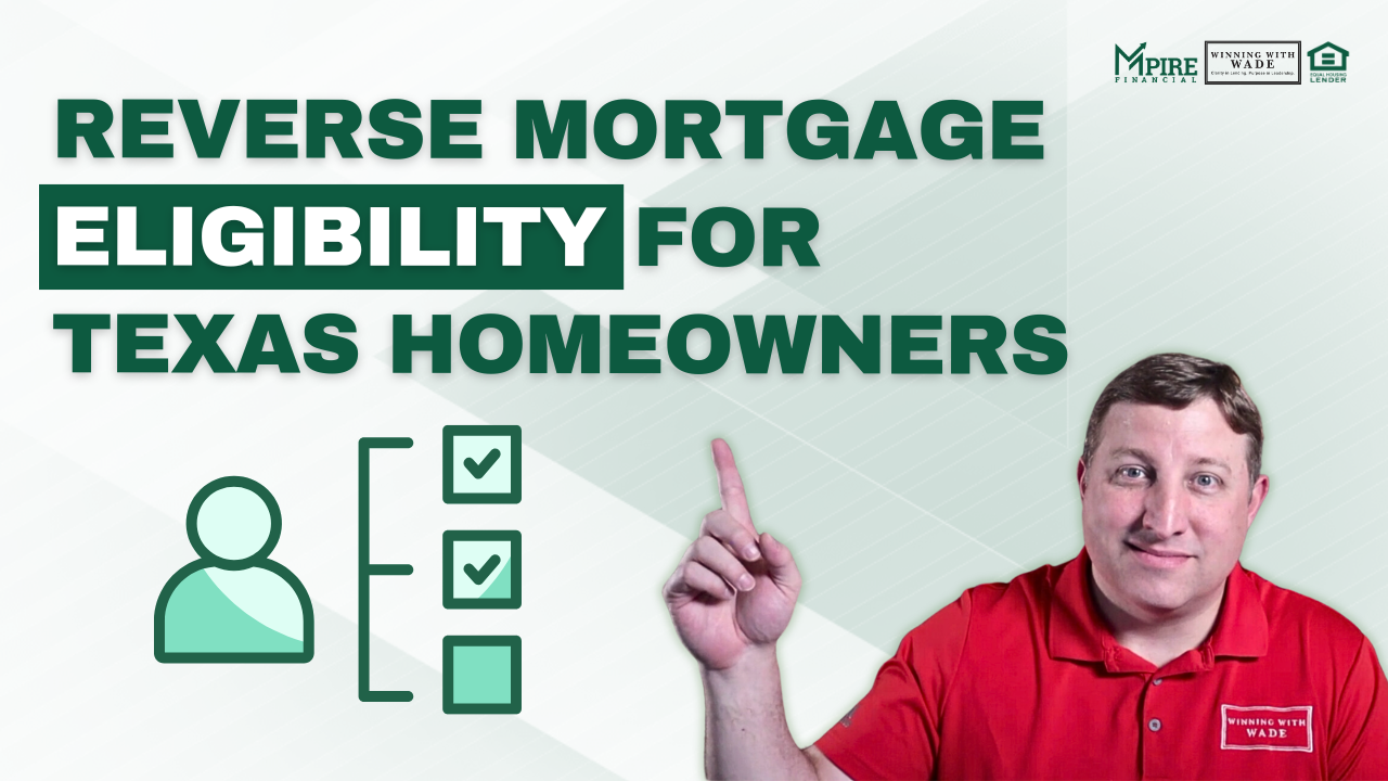 Reverse Mortgage Eligibility